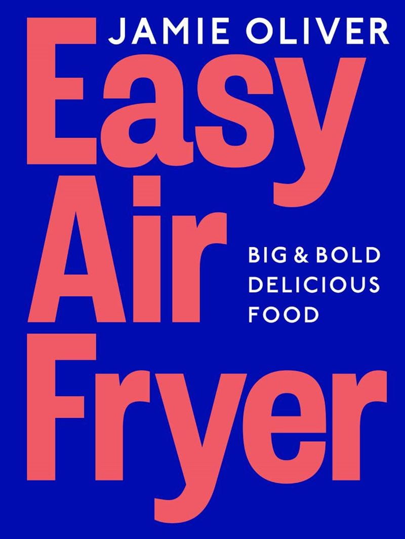 the front cover of Jamie oliver's easy air fryer cook book