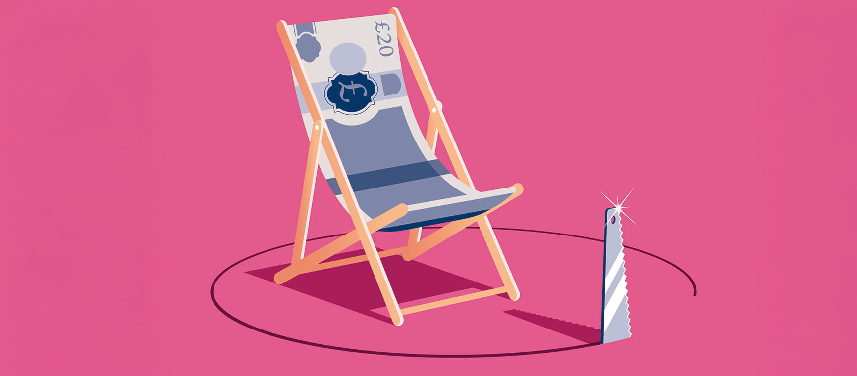 Illustration of a deckchair made out of a £20 note with a saw cutting a hole around it